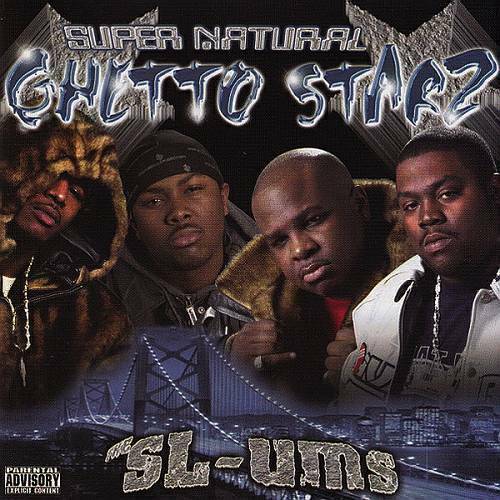 Ghetto Starz - The SL-Ums cover