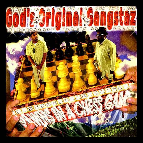 God's Original Gangstaz - Pawns In A Chess Game cover