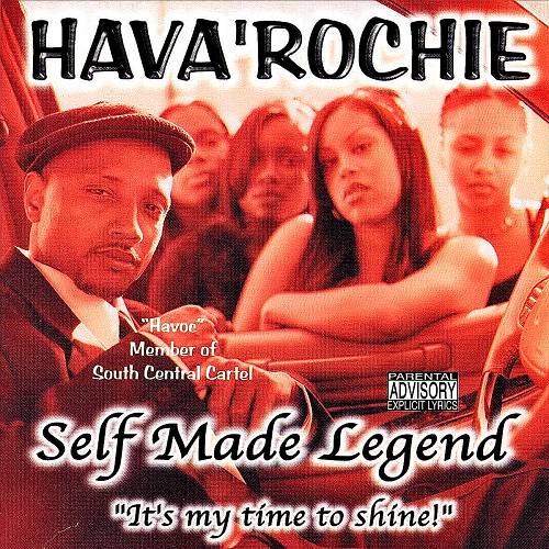 Hava Rochie - Self Made Legend cover