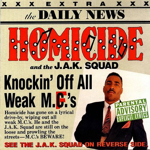 Homicide - Knockin Off All Weak M.C.'s cover
