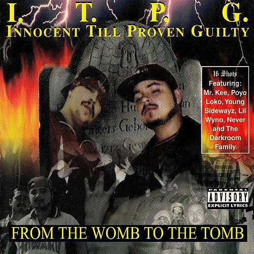 I.T.P.G. - From The Womb To The Tomb cover