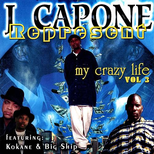 Jay Capone - My Crazy Life, Vol. 3 cover
