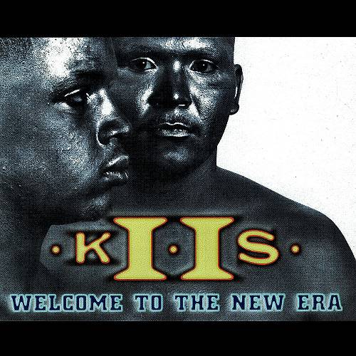 K II S - Welcome To The New Era cover