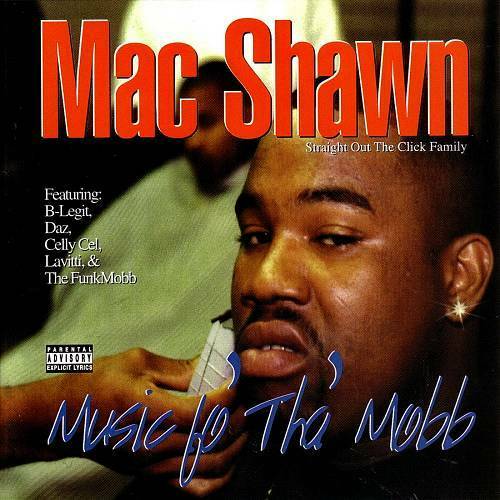 Mac Shawn - Music Fo Tha Mobb cover