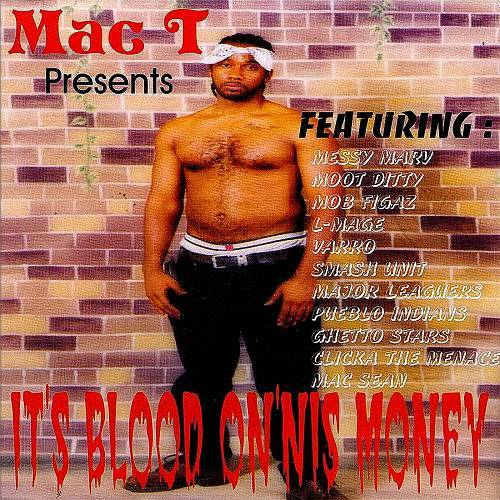 Mac T - It's Blood On'nis Money cover