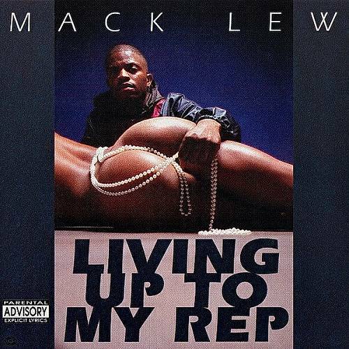 Mack Lew - Living Up To My Rep cover