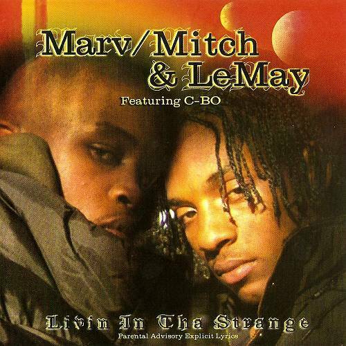 Marv Mitch & LeMay - Livin In Tha Strange cover