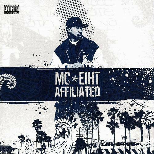 MC Eiht - Affiliated cover