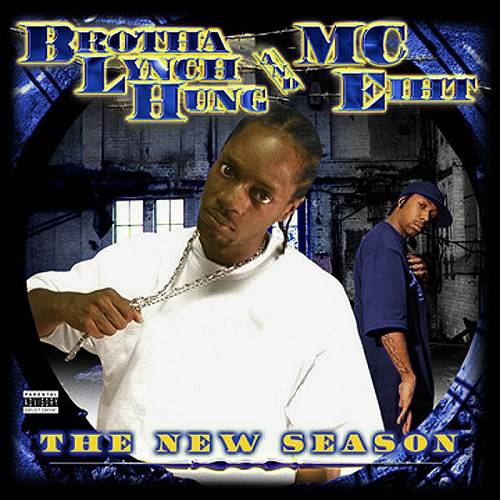 Brotha Lynch Hung & MC Eiht - The New Season cover
