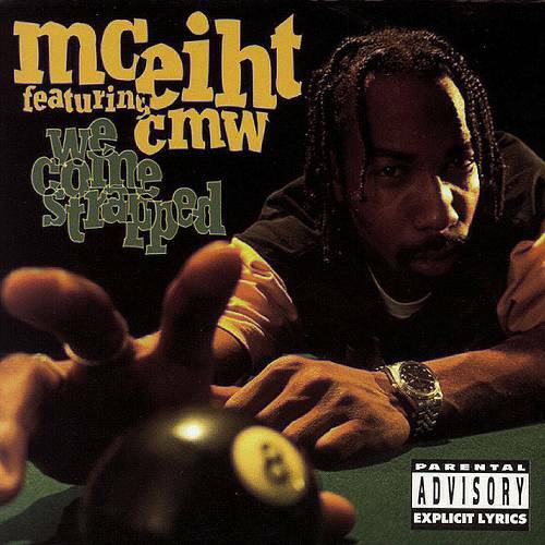 MC Eiht - We Come Strapped cover