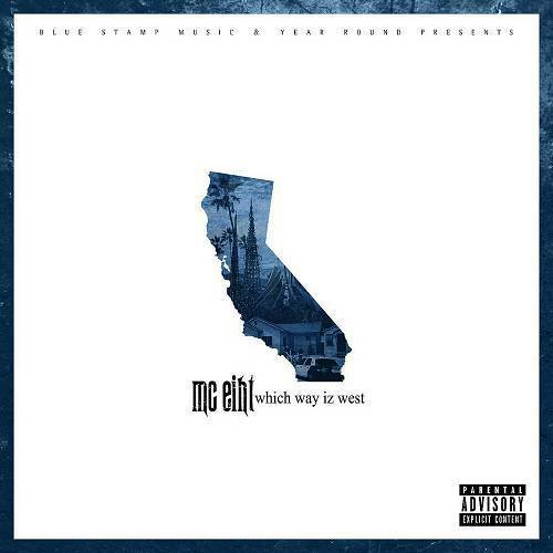 MC Eiht - Which Way Iz West cover