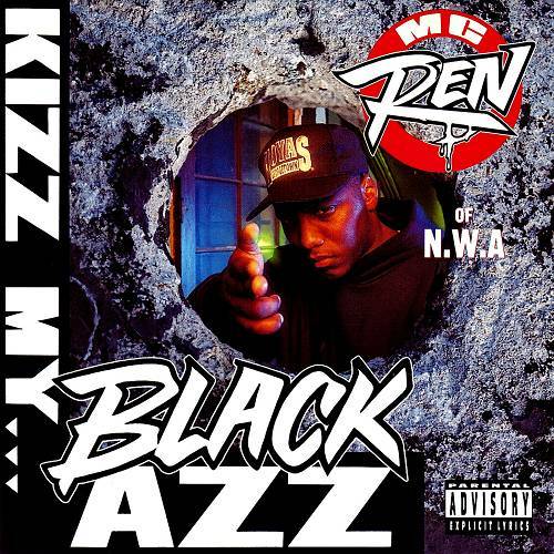 MC Ren - Kizz My Black Azz cover