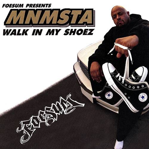 MnMsta - Walk In My Shoez cover