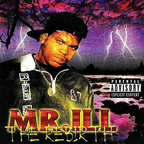 Mr. Ill - The Rebirth cover