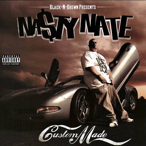 Nasty Nate - Custom Made cover
