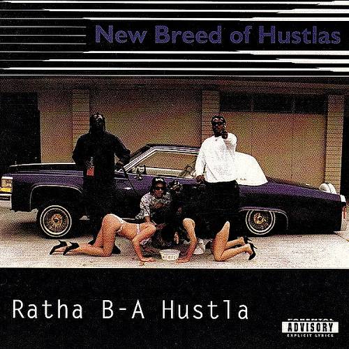 New Breed Of Hustlas - Ratha B-A Hustla cover