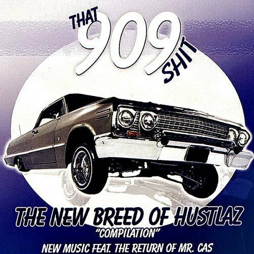 New Breed Of Hustlas - That 909 Shit cover