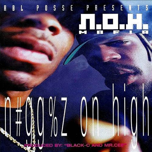 N.O.H. Mafia - Niggaz On High cover