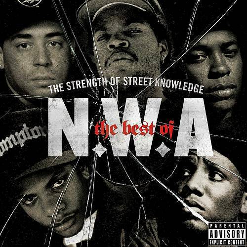 N.W.A. - The Best Of N.W.A. cover