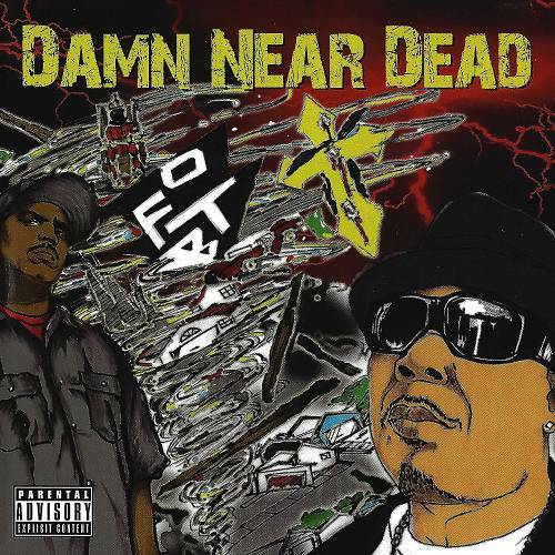 O.F.T.B. - Damn Near Dead cover