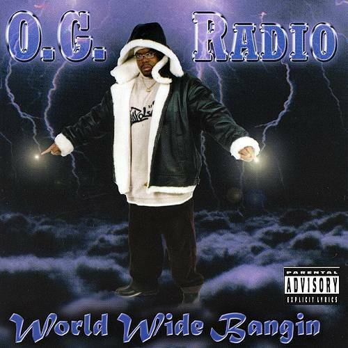 O.G. Radio - World Wide Bangin cover