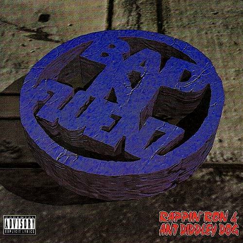 Rappin Ron & Ant Diddley Dog - Bad N-Fluenz cover