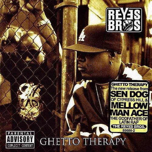 Reyes Bros - Ghetto Therapy cover