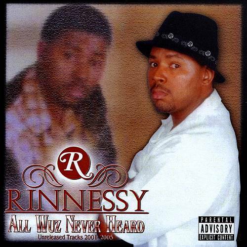 Rinnessy - All Wuz Never Heard cover