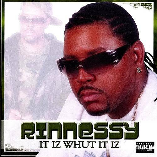 Rinnessy - It Iz Whut It Iz cover