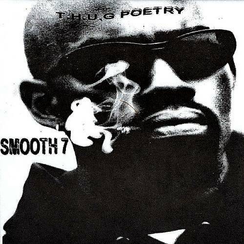 Smooth 7 - T.H.U.G. Poetry cover