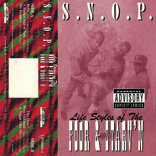 S.N.O.P. - Life Styles Of The Poor & Starv'n cover
