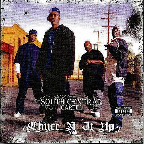 South Central Cartel - Chucc N It Up cover