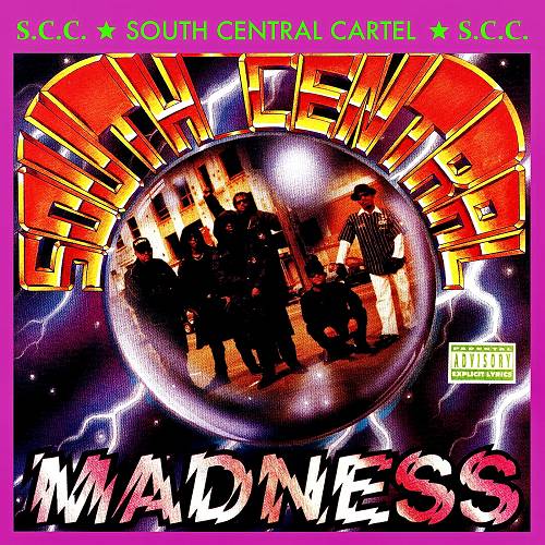 South Central Cartel - South Central Madness cover