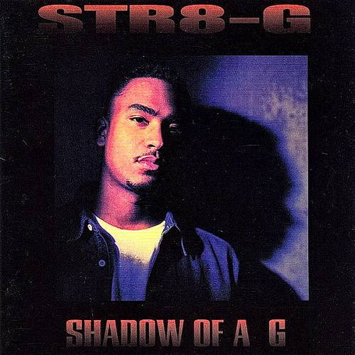 Str8-G - Shadow Of A G cover
