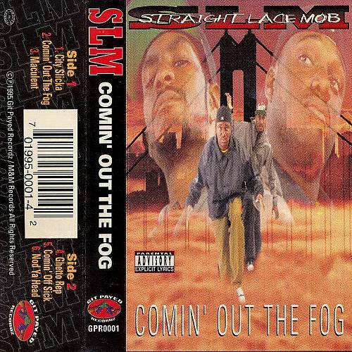 Straight Lace Mob - Comin Out The Fog cover