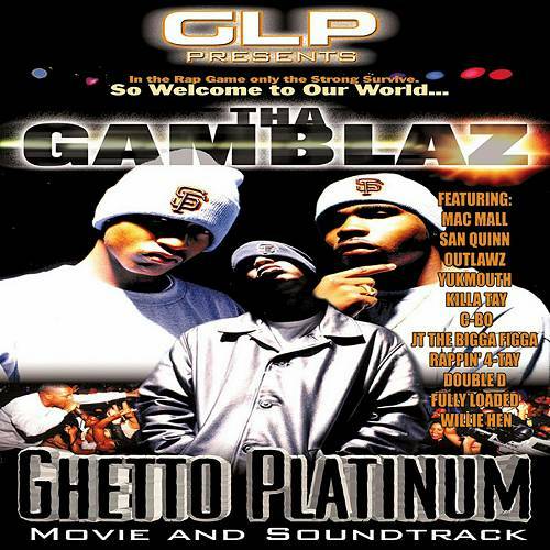 Tha Gamblaz - Ghetto Platinum cover