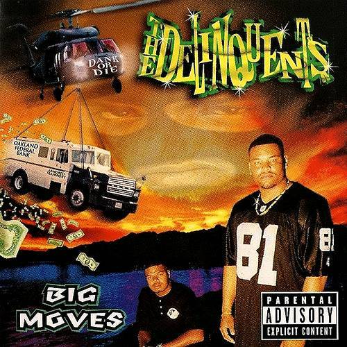 The Delinquents - Big Moves cover