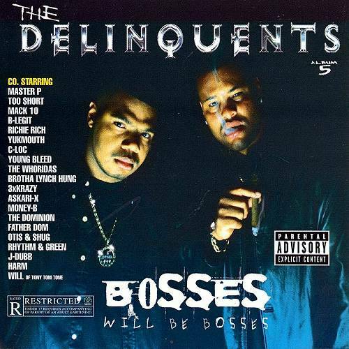 The Delinquents - Bosses Will Be Bosses cover