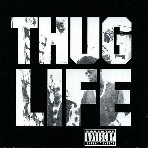 Thug Life - Volume I cover