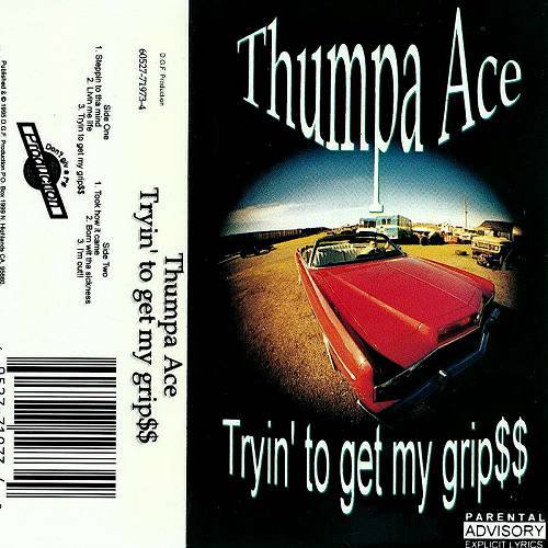 Thumpa Ace - Tryin To Get My Grip$$ cover