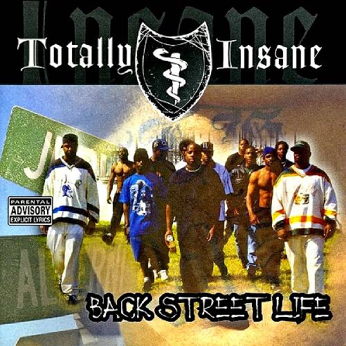 Totally Insane - Back Street Life cover