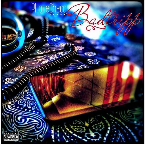 Badtripp - Phone Checc cover