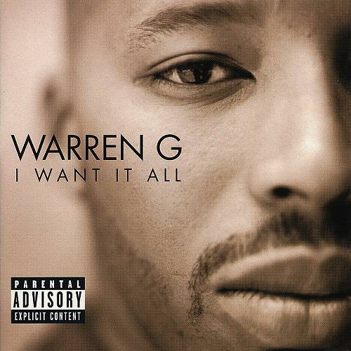 Warren G - I Want It All cover