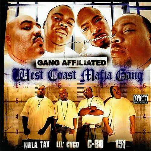 West Coast Mafia Gang - Gang Affiliated cover