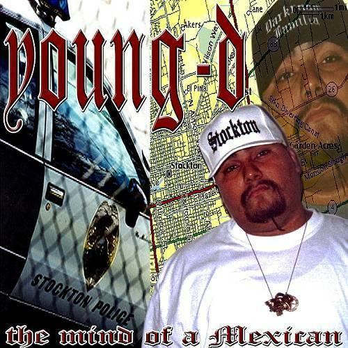 Young D - The Mind Of A Mexican cover