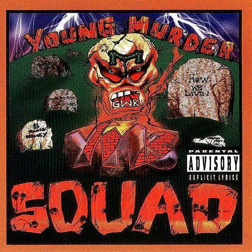 Young Murder Squad - How We Livin cover